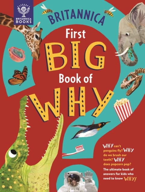 Britannica First Big Book of Why by Sally Symes Extended Range What on Earth Publishing Ltd