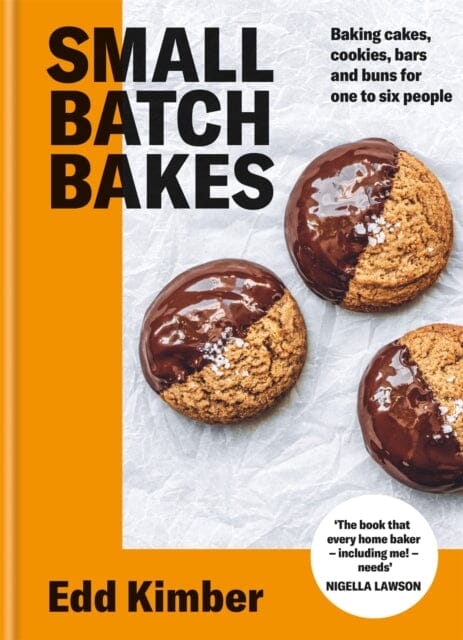 Small Batch Bakes by Edd Kimber Extended Range Octopus Publishing Group