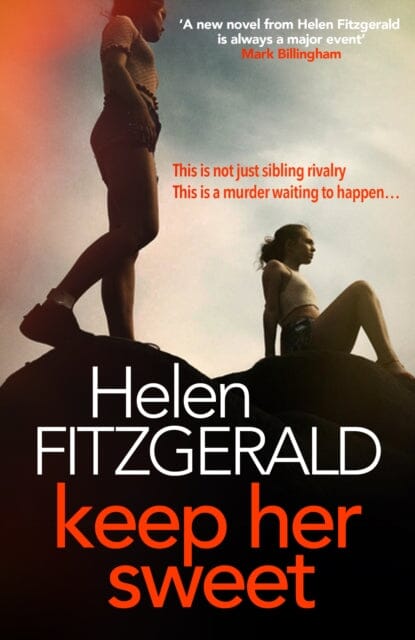 Keep Her Sweet by Helen FitzGerald Extended Range Orenda Books