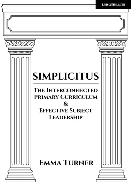 Simplicitus by Emma Turner Extended Range John Catt Educational Ltd
