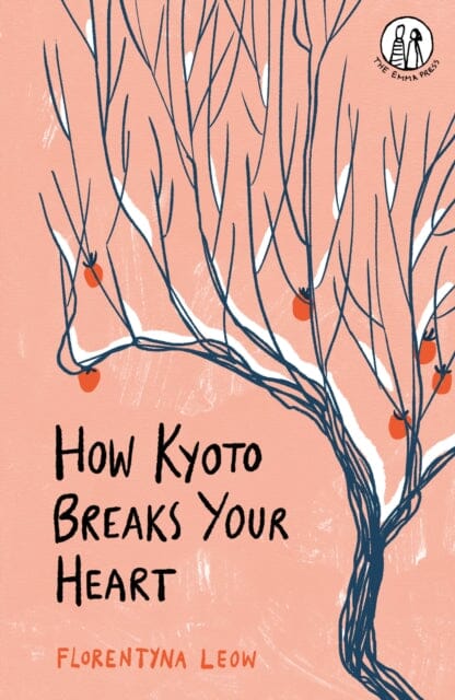 How Kyoto Breaks Your Heart by Florentyna Leow Extended Range The Emma Press
