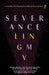 Severance by Ling Ma Extended Range Text Publishing