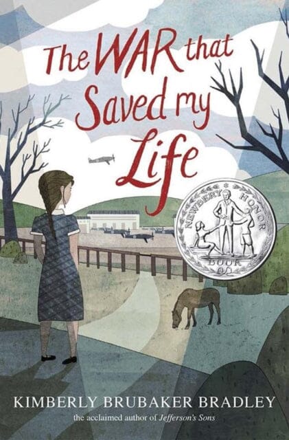 The War That Saved My Life by Kimberly Brubaker Bradley Extended Range Text Publishing