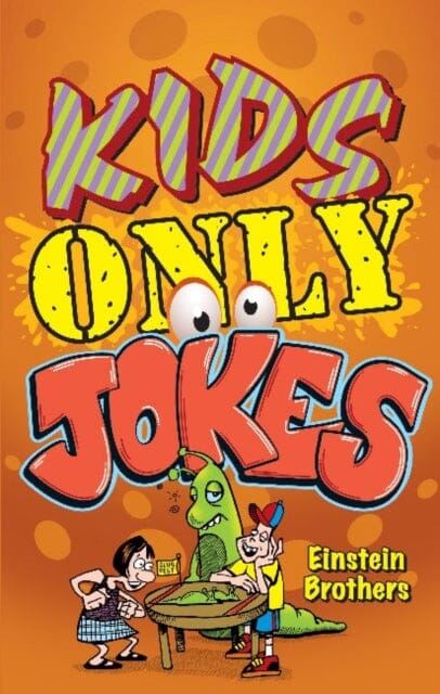 Kids ONLY Jokes by James Allan Einstein Extended Range Blue Bike Books
