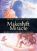Makeshift Miracle Book 1 : The Girl From Nowhere by Jim Zub Extended Range Udon Entertainment Corp