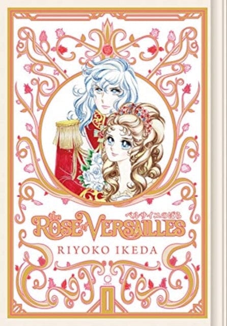 The Rose of Versailles Volume 1 by Riyoko Ikeda Extended Range Udon Entertainment Corp