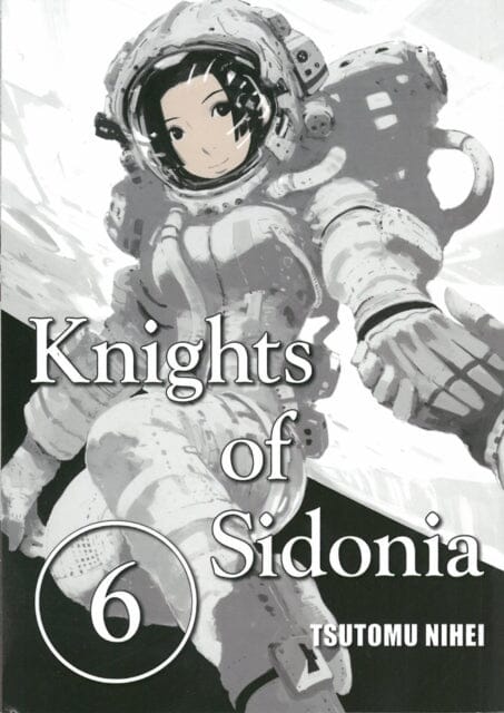 Knights Of Sidonia, Vol. 6 by Tsutomu Nihei Extended Range Vertical Inc.