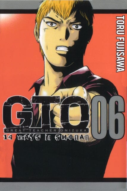 Gto: 14 Days In Shonan Vol. 6 by Tohru Fujisawa Extended Range Vertical Inc.