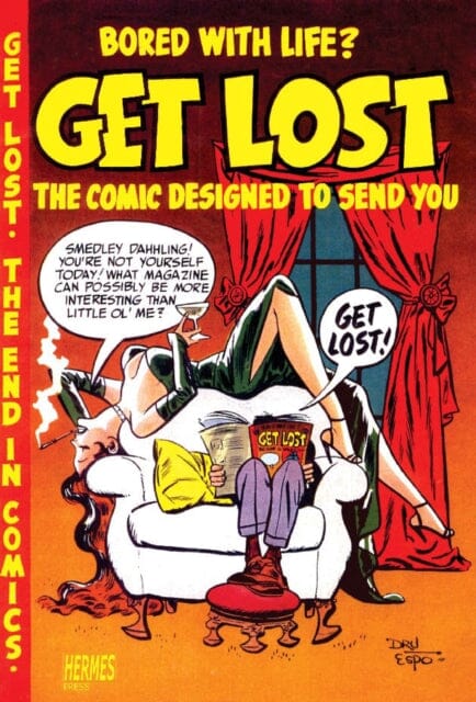 Andru And Esposito's Get Lost! by Ross Andru Extended Range Hermes Press