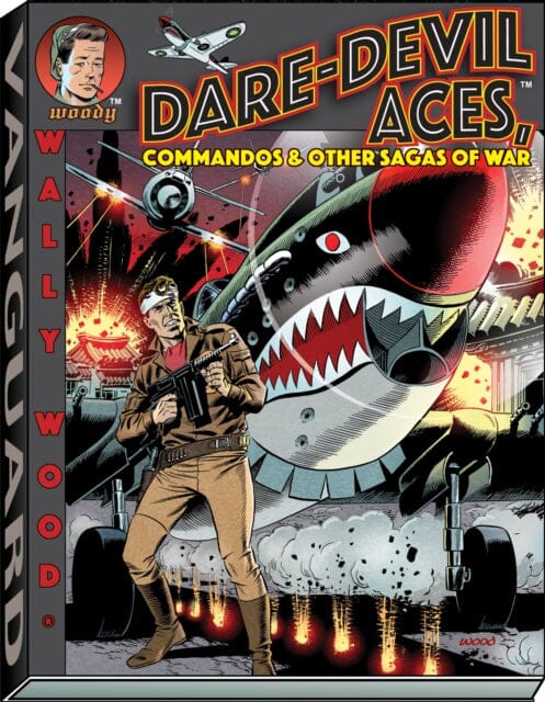 Wally Wood Dare-Devil Aces by Wallace Wood Extended Range Vanguard Productions