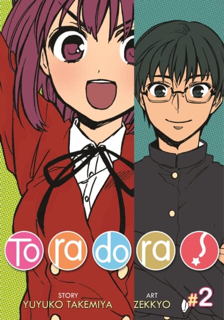 Toradora! (Manga) Vol. 2 by Yuyuko Takemiya Extended Range Tor/Seven Seas