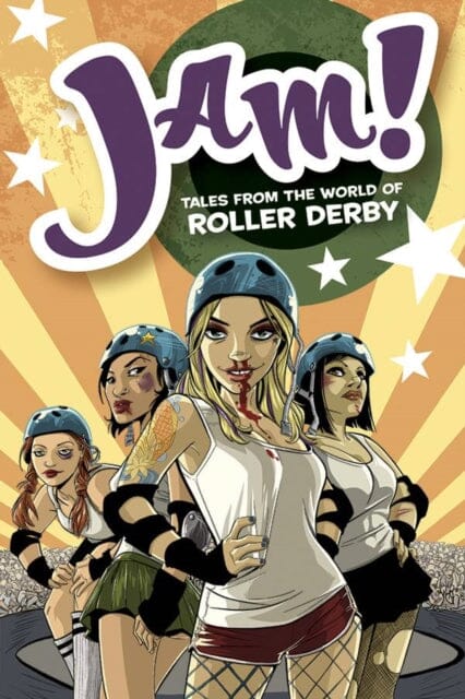Jam! Tales From the Derby Girls by Jill Beaton Extended Range Oni Press, U.S.