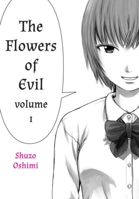 Flowers Of Evil, Vol. 1 by Shuzo Oshimi Extended Range Vertical, Inc.