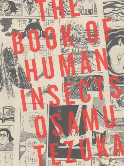 The Book Of Human Insects by Osamu Tezuka Extended Range Vertical, Inc.