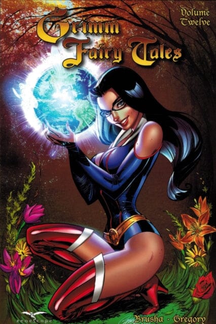 Grimm Fairy Tales Volume 12 by Raven Gregory Extended Range Zenescope Entertainment