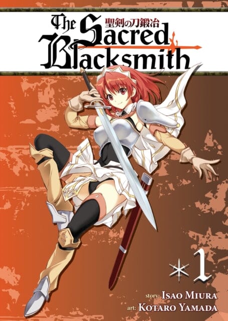 The Sacred Blacksmith Vol. 1 by Isao Miura Extended Range Seven Seas Entertainment, LLC
