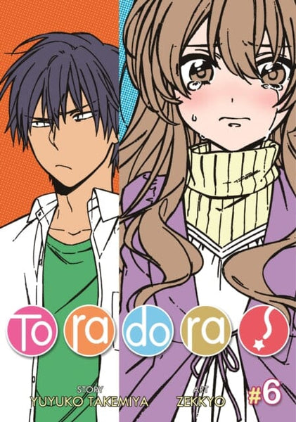 TOMO&Ｒ-TORAKO様 Toradora! (Manga) Vol. 6 by Yuyuko Takemiya — Books2Door