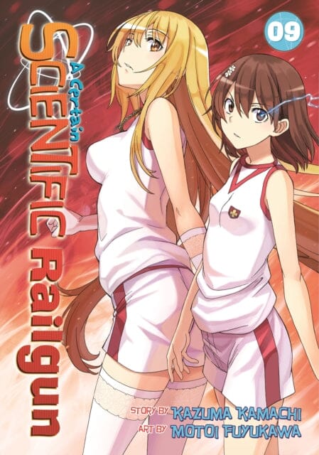 A Certain Scientific Railgun Vol. 9 by Kazuma Kamachi Extended Range Seven Seas Entertainment, LLC