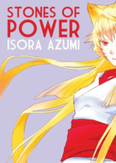 Stones of Power by Azumi Isora Extended Range GEN Manga Entertainment, Incorporated