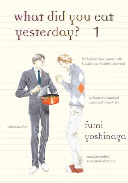 What Did You Eat Yesterday? 1 by Fumi Yoshinaga Extended Range Vertical, Inc.