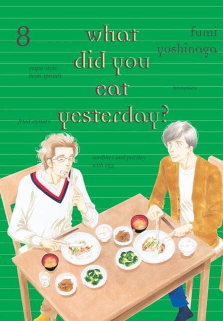 What Did You Eat Yesterday? 8 by Fumi Yoshinaga Extended Range Vertical, Inc.