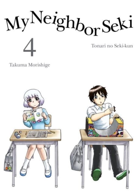 My Neighbor Seki Volume 4 by Takuma Morishige Extended Range Vertical, Inc.