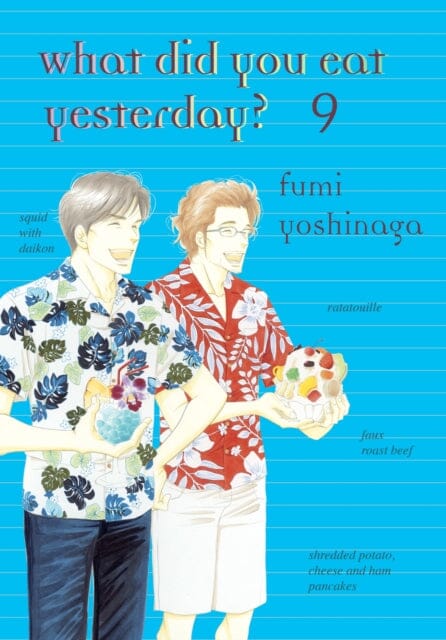 What Did You Eat Yesterday? 9 by Fumi Yoshinaga Extended Range Vertical, Inc.