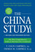 The China Study: Revised and Expanded Edition by T. Colin Campbell Extended Range BenBella Books
