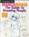 Mangamania : The Guide to Drawing People by Christopher Hart Extended Range Sixth & Spring Books