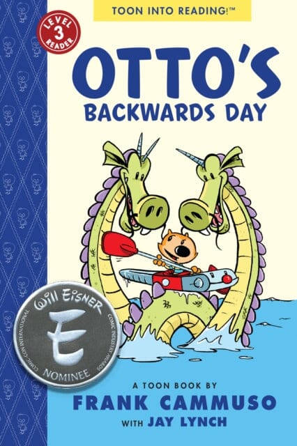 Otto's Backwards Day : TOON Level 3 by Frank Cammuso Extended Range Raw Junior LLC