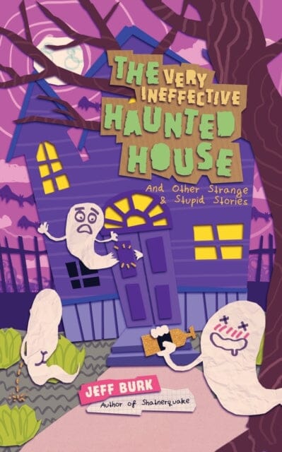 The Very Ineffective Haunted House by Jeff Burk Extended Range Clash Books