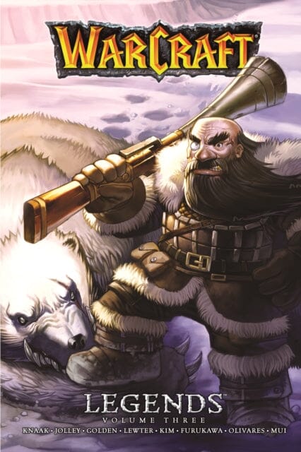 Warcraft: Legends Vol. 3 : Legends Vol. 3 by Christie Golden Extended Range Blizzard Entertainment