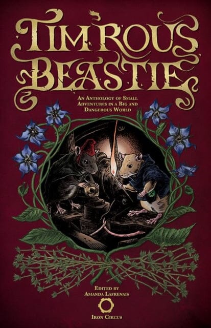Tim'rous Beastie by Amanda Lafrenais Extended Range Iron Circus Comics