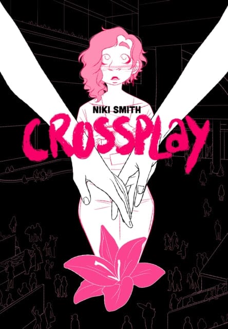 Crossplay by Niki Smith Extended Range Iron Circus Comics