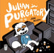 Julian in Purgatory by Jon Allen Extended Range Iron Circus Comics