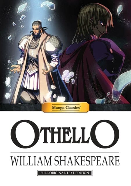 Manga Classics Othello by William Shakespeare Extended Range Manga Classics Inc.