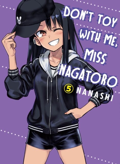 Don't Toy With Me Miss Nagatoro, Volume 5 by Nanashi Extended Range Vertical, Inc.