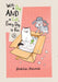 With A Dog And A Cat, Every Day Is Fun, Volume 2 by Hidekichi Matsumoto Extended Range Vertical, Inc.