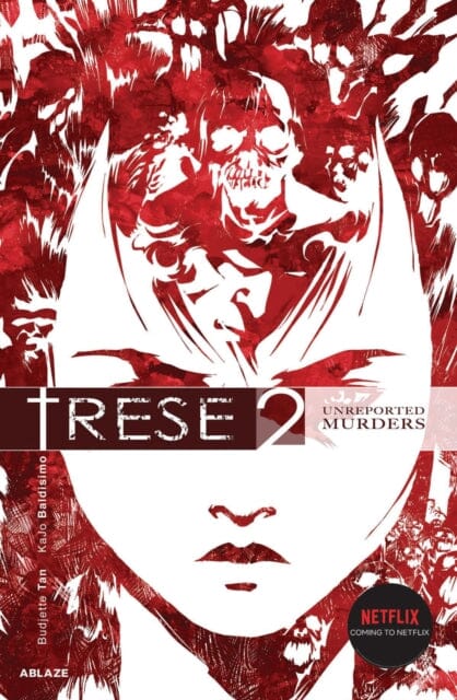 Trese Vol 2: Unreported Murders by Budjette Tan Extended Range Ablaze, LLC