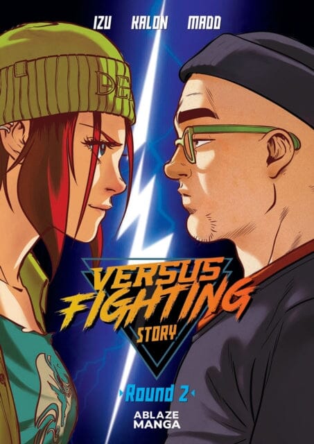 Versus Fighting Story Vol 2 by Izu Extended Range Ablaze, LLC
