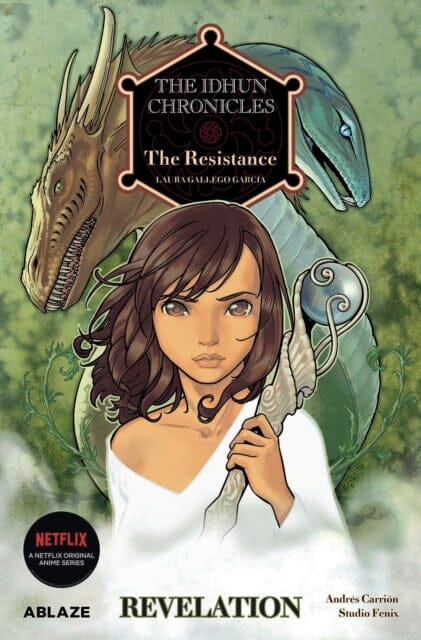 The Idhun Chronicles Vol 2: The Resistance: Revelation by Laura Gallego Extended Range Ablaze, LLC