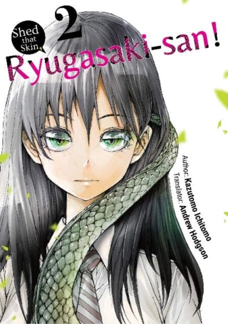 Shed that Skin, Ryugasaki-san! Vol. 2 by Kazutomo Ichitomo Extended Range Kaiten Books LLC