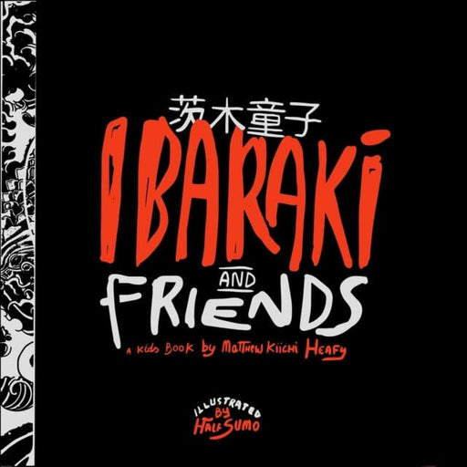 Ibaraki and Friends by Matt Kiichi Heafy Extended Range Z2 comics