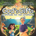 God's Gifts : Gratitude for His Creations Extended Range Puppy Dogs & Ice Cream Inc