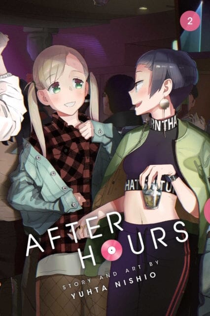 After Hours, Vol. 2 by Yuhta Nishio Extended Range Viz Media, Subs. of Shogakukan Inc