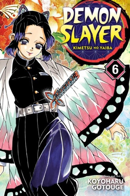 Demon Slayer: Kimetsu no Yaiba, Vol. 6 by Koyoharu Gotouge Extended Range Viz Media, Subs. of Shogakukan Inc