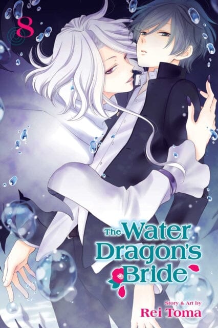 The Water Dragon's Bride, Vol. 8 by Rei Toma Extended Range Viz Media, Subs. of Shogakukan Inc