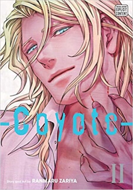 Coyote, Vol. 2 by Ranmaru Zariya Extended Range Viz Media, Subs. of Shogakukan Inc