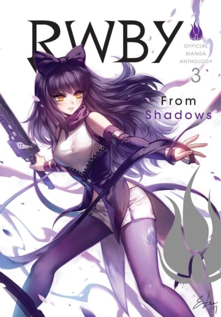RWBY: Official Manga Anthology, Vol. 3 : From Shadows by Rooster Teeth Productions Extended Range Viz Media, Subs. of Shogakukan Inc