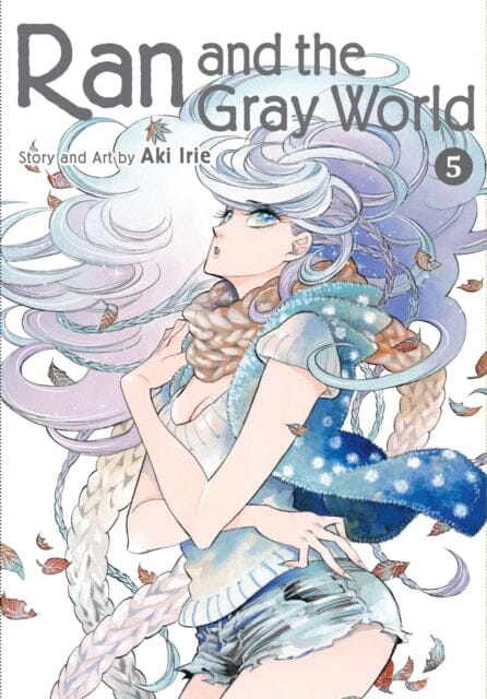 Ran and the Gray World, Vol. 5 by Aki Irie Extended Range Viz Media, Subs. of Shogakukan Inc